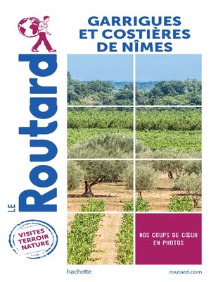 cover image of Guide du Routard Pays Garrigues et Costières de Nîmes
